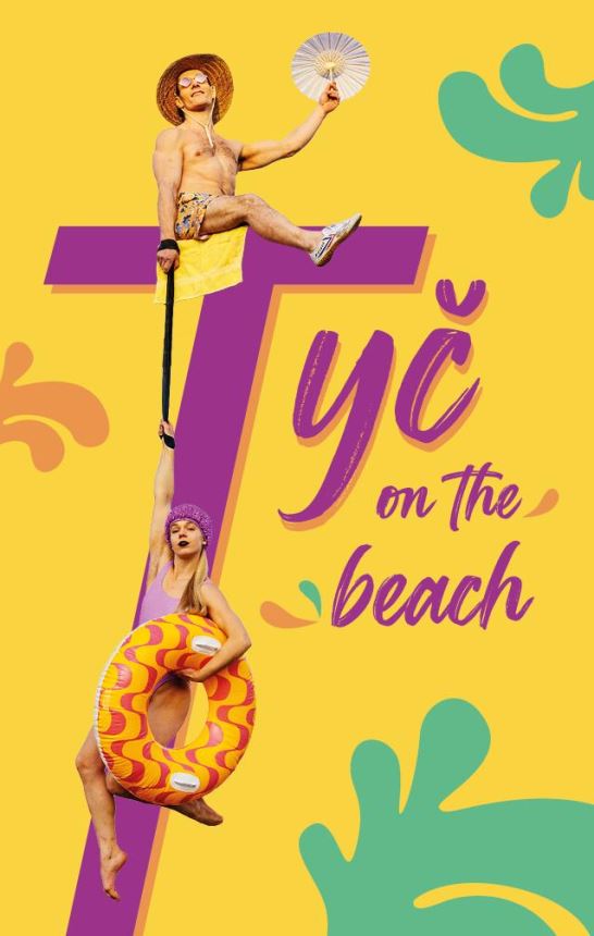 PODZIMKOVÁ & BRT: TYČ ON THE BEACH